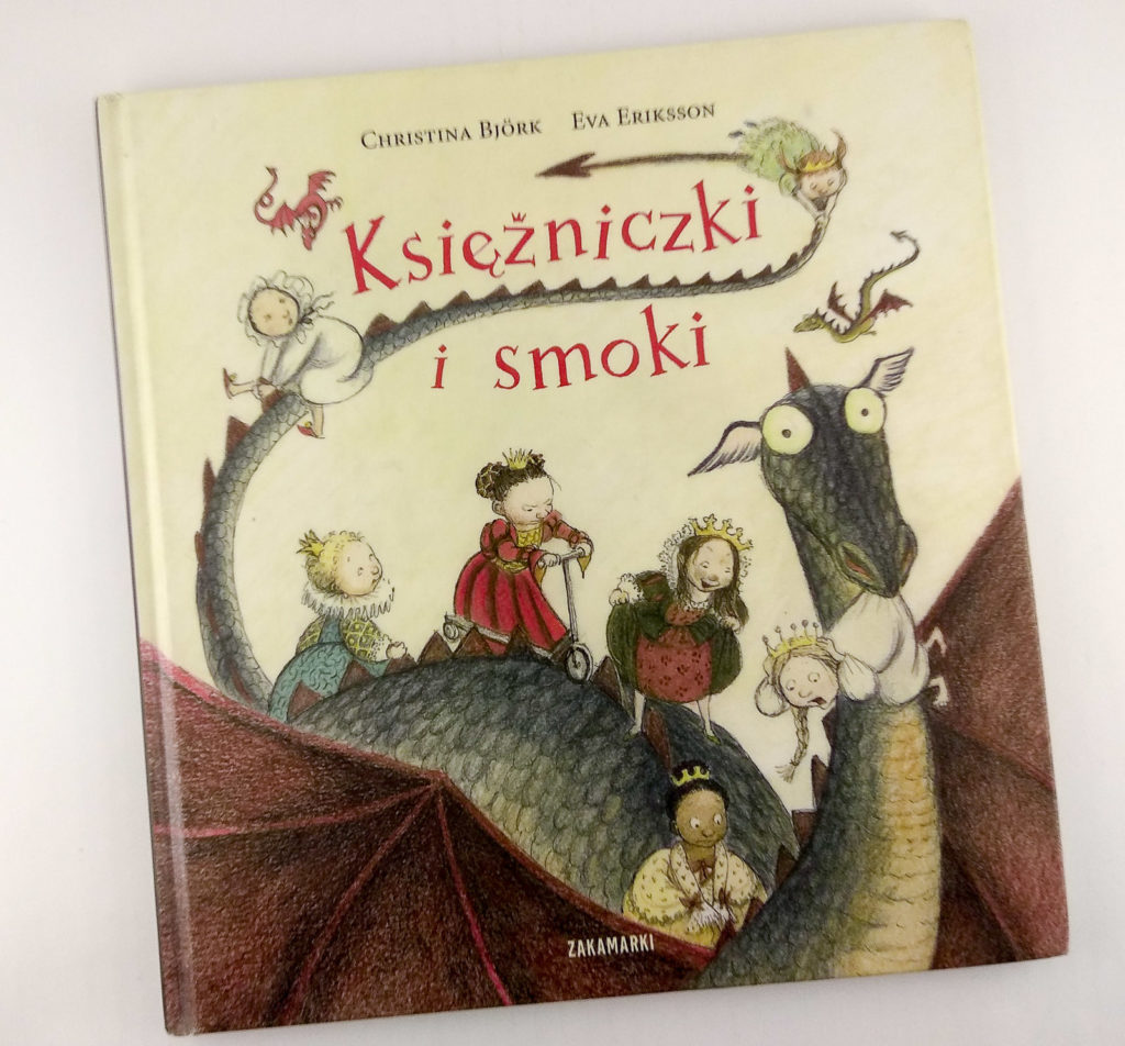 literatura szwedzka dla dzieci christina bjork eva eriksson księżniczki i smoki zakamarki