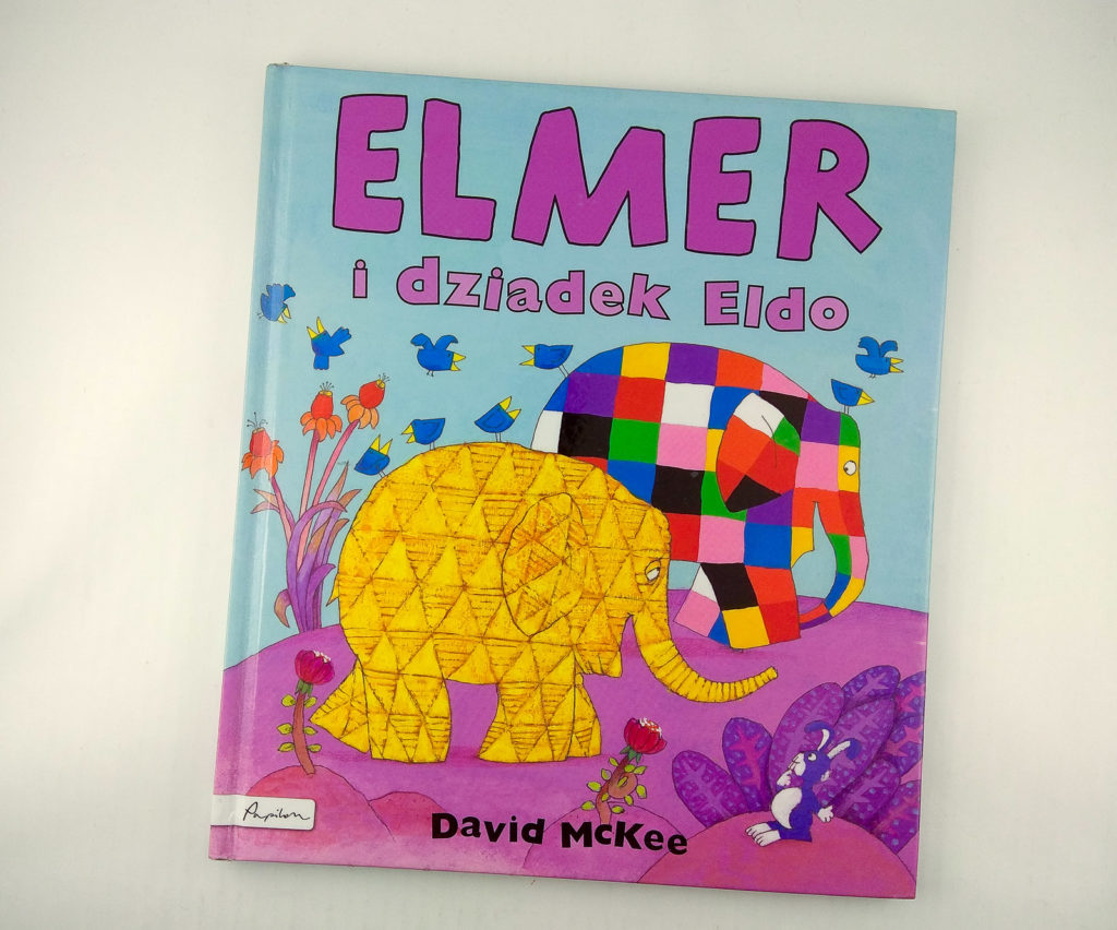 elmer i dziadek eldo david mckee dziadek w ksiazce dla dzieci