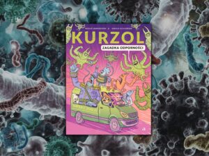 kurzol zagadka odpornosci - Książka o zdrowiu dla dzieci