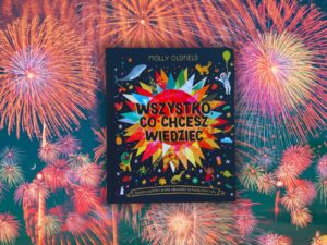 wszytsko co chcesz wiedziec