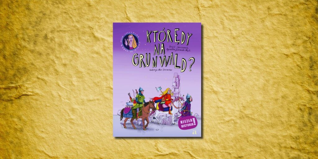 ktorędy na Grunwald