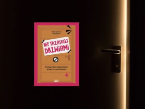 nie trzaskaj drzwiami