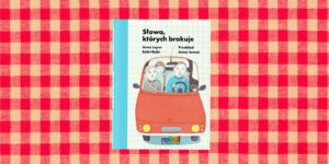 słowa ktorych brakuje